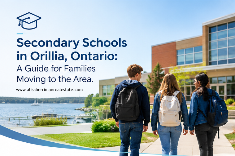 Secondary Schools in Orillia, Ontario: A Guide for Families Moving to the Area